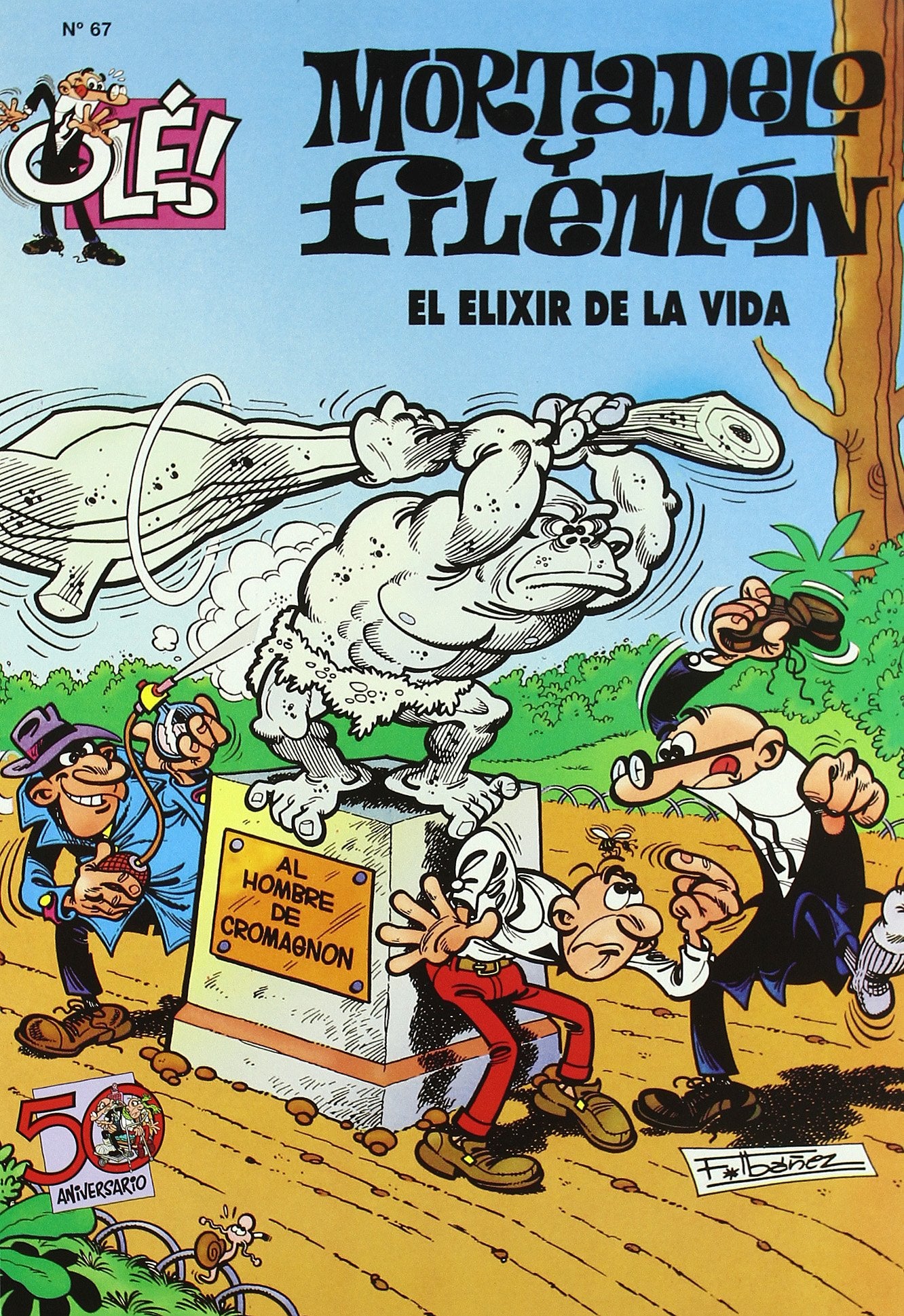 Ole Mortadelo Y Filemon 67 - El Elixir De La Vida (Bruguera Clásica)