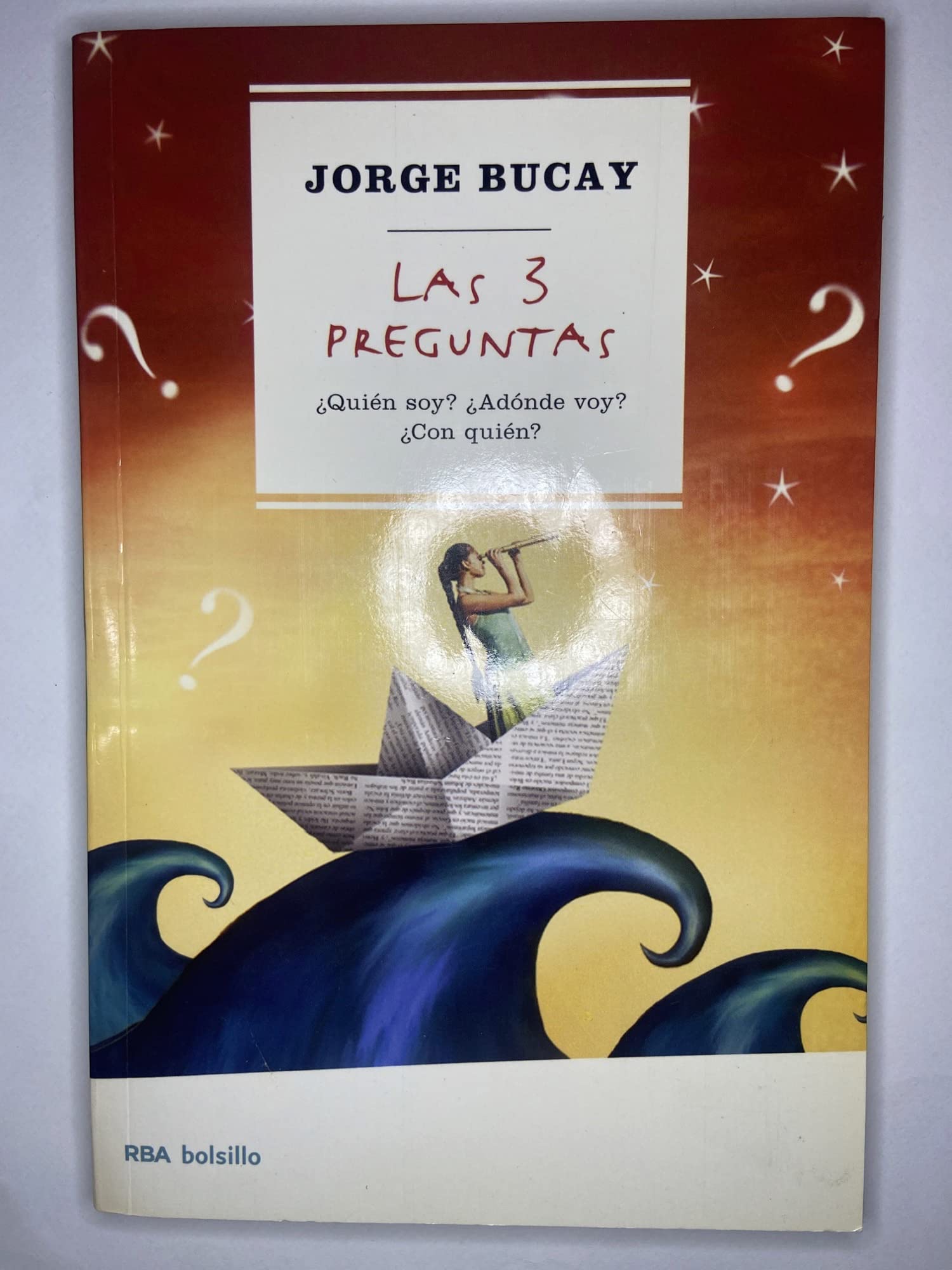 Las 3 preguntas ¿quién soy?, ¿adónde voy?, ¿con quién?