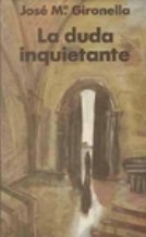 LA DUDA INQUIETANTE