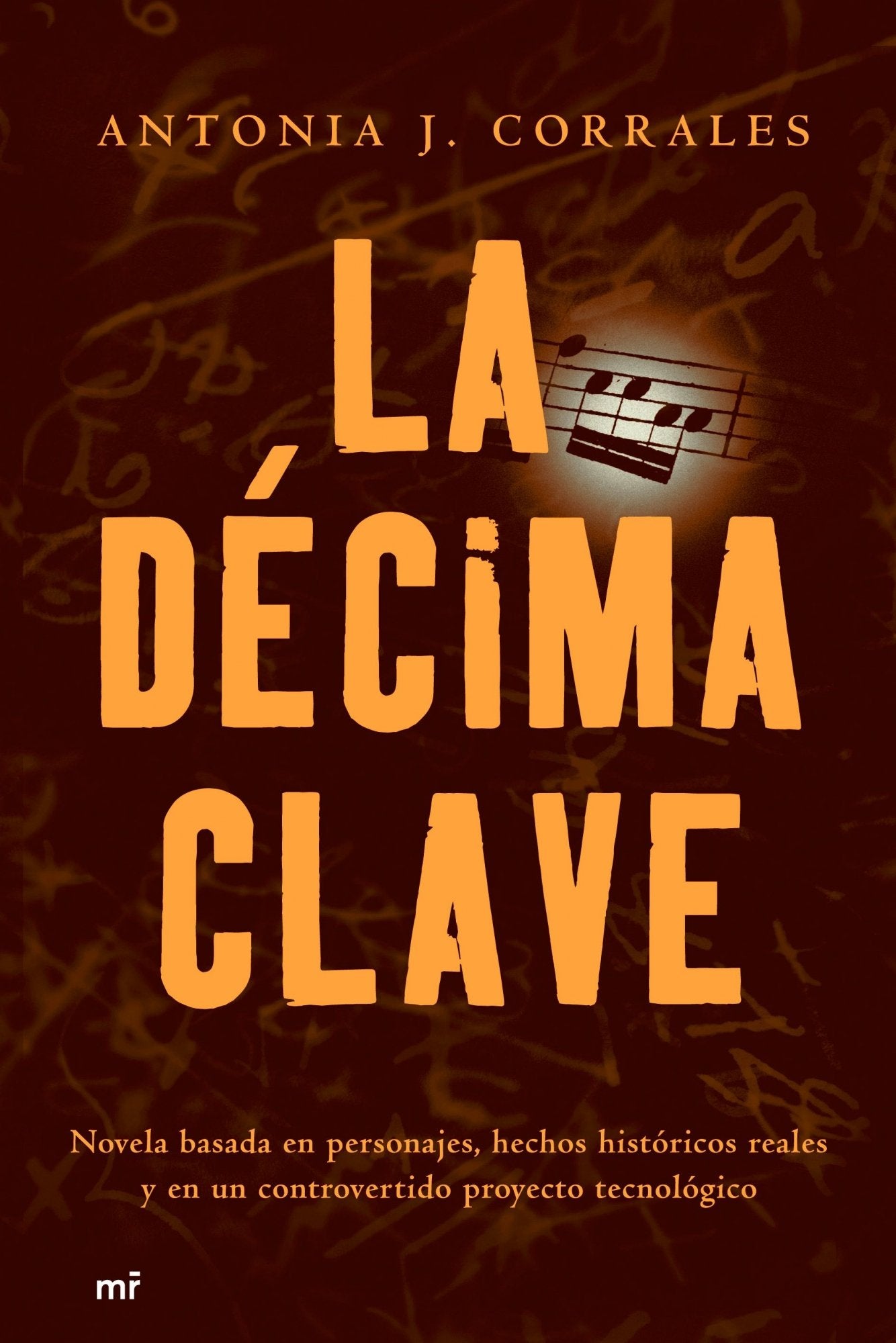 La décima clave: 1 (MR Narrativa)