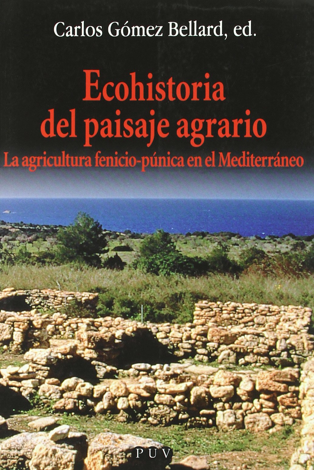 Ecohistoria del paisaje agrario