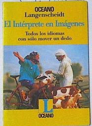 Interprete En Imagenes,El (todos Los Idiomas Con Solo Mover Un Dedo)