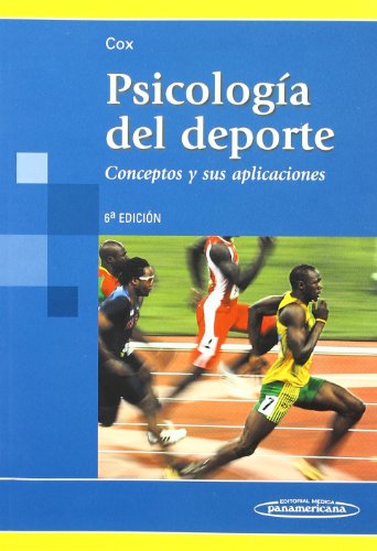Psicología del deporte: Conceptos y sus aplicaciones