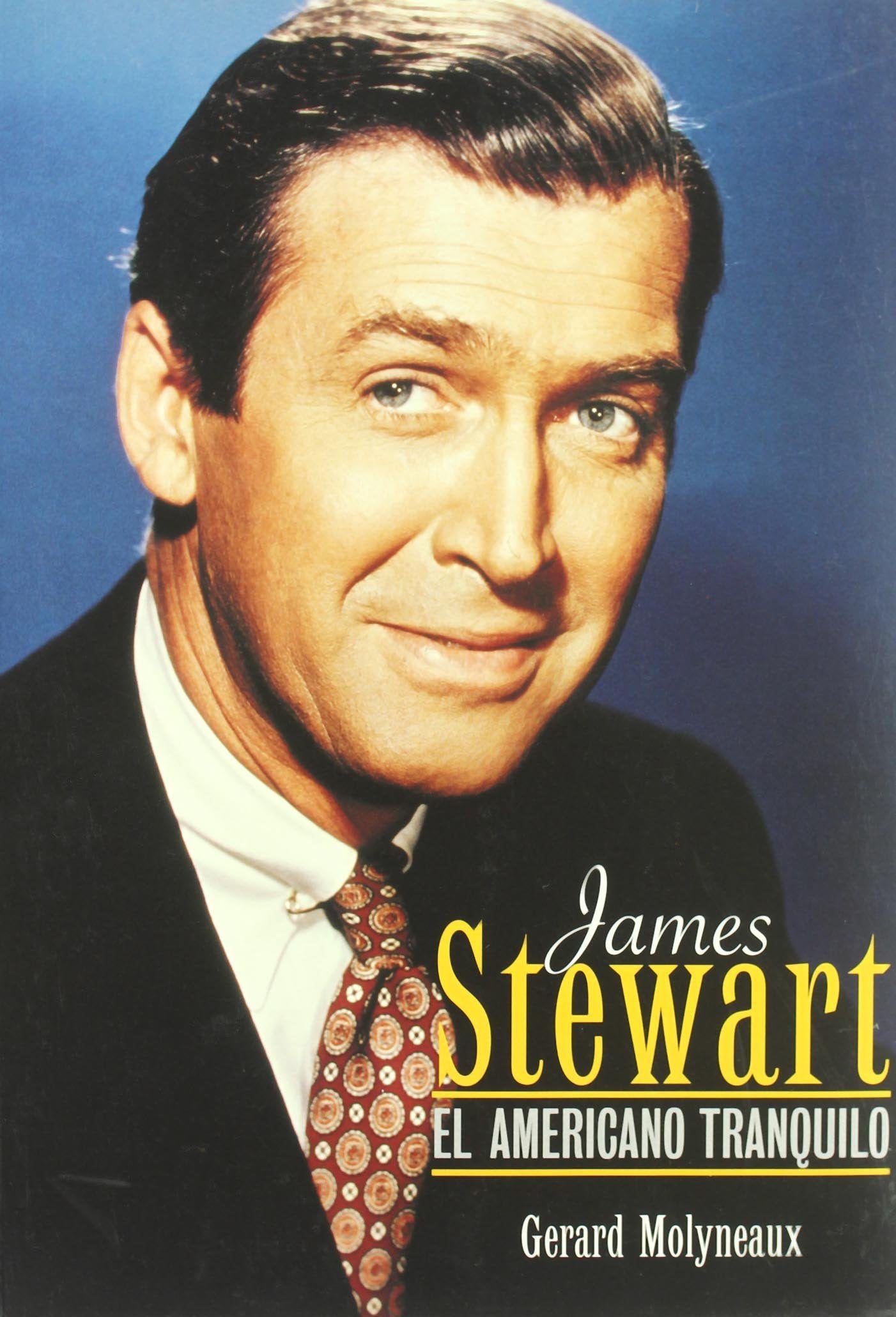 James Stewart, el americano tranquilo
