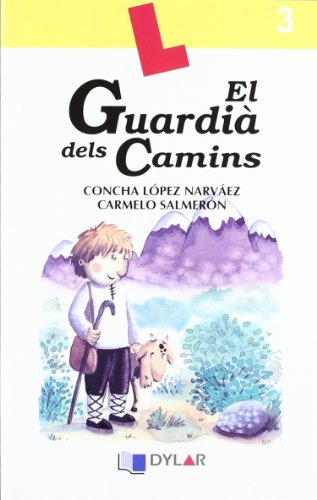 El Guardià Dels Camins
