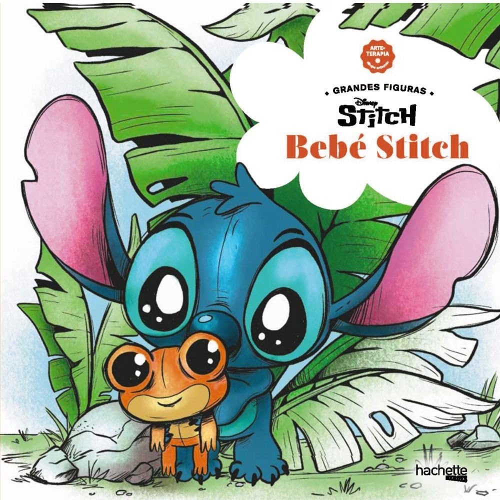 Arteterapia, dibujos antiestrés. Grandes figuras: Bebé Stitch (Hachette HEROES - DISNEY - Arteterapia)