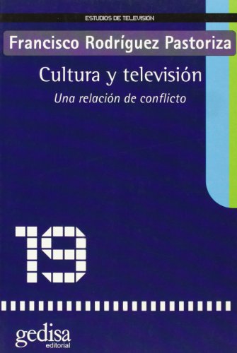 Cultura y television (SIN COLECCION)