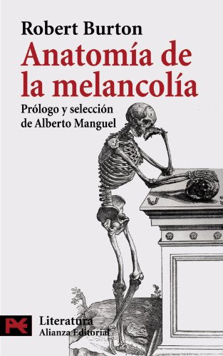 Anatomía de la melancolía (El Libro De Bolsillo - Literatura)
