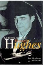 La historia secreta de howard hughes