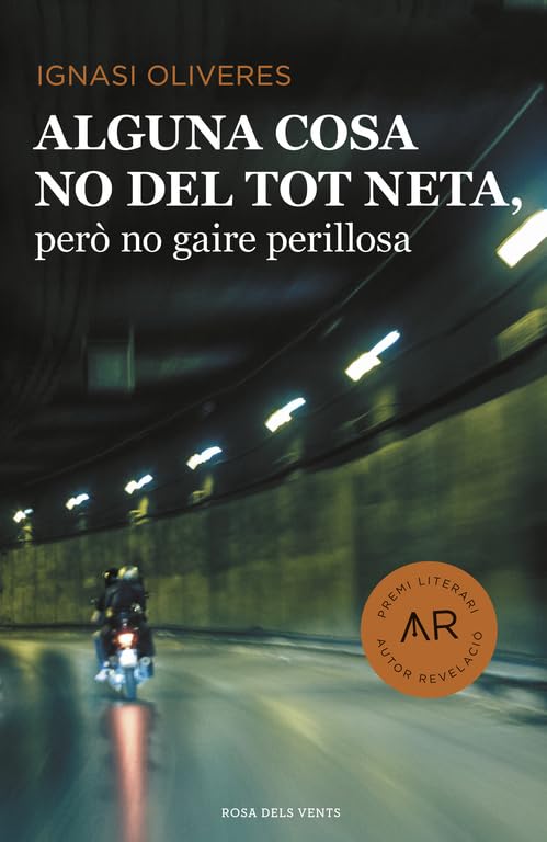 Alguna cosa no del tot neta, però no gaire perillosa (Narrativa catalana)