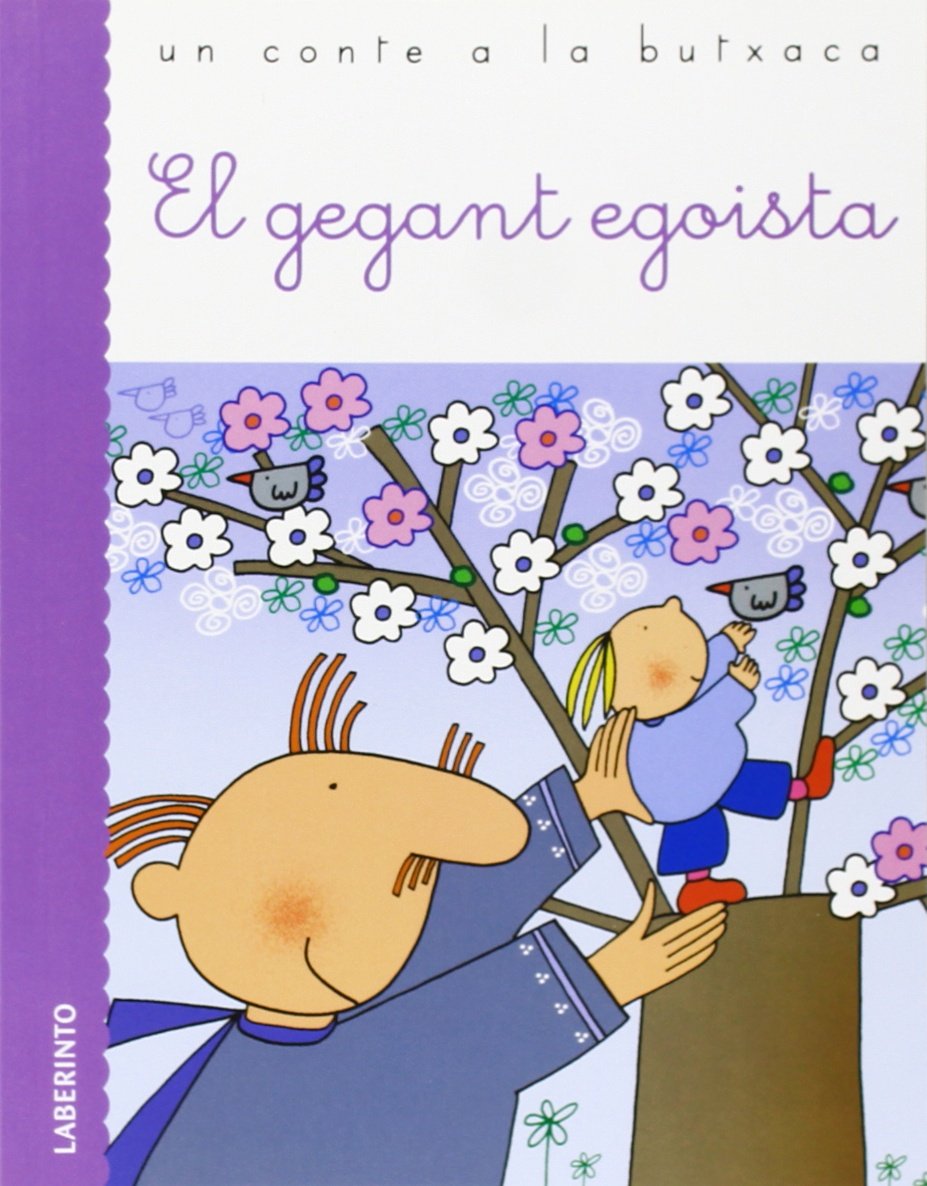 El gegant egoista (Un conte a la butxaca) - 9788484835141