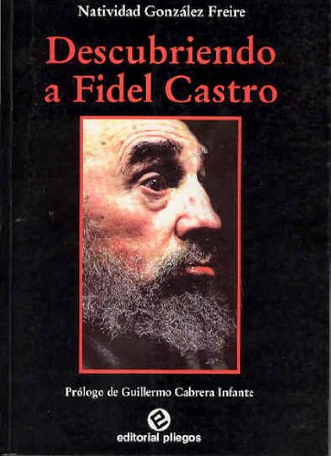 Descubriendo a Fidel Castro
