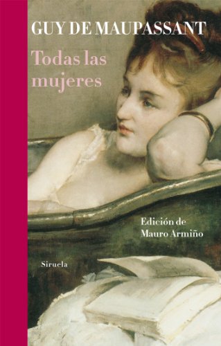 Todas las mujeres: 306 (Libros del Tiempo)