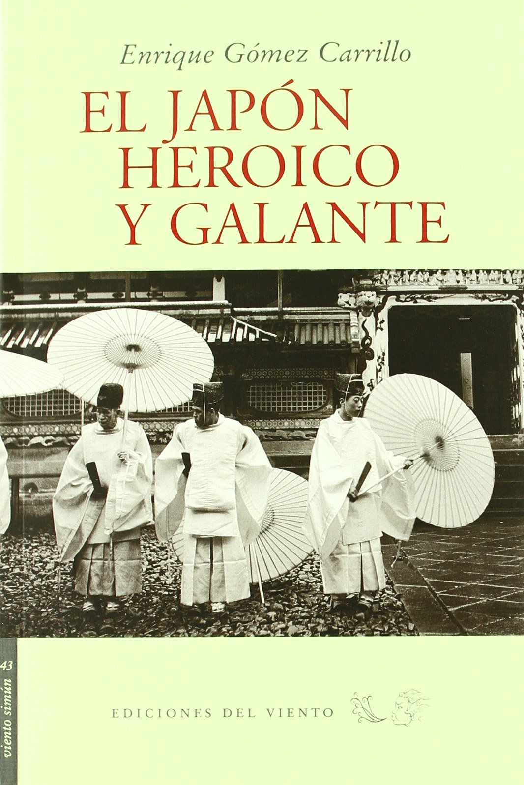 Japon Heroico Y Galante,El (Viento Simún)