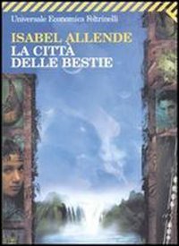 La città delle bestie (Universale economica)