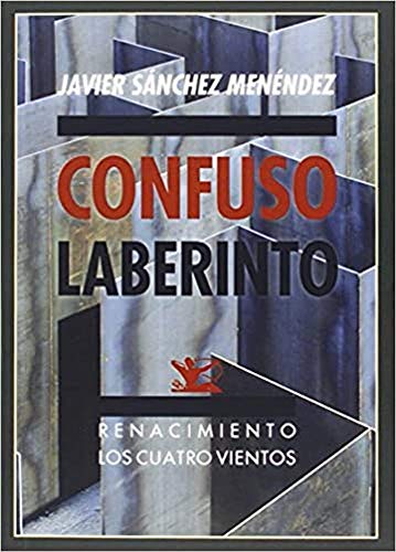 Confuso Laberinto: (Quinto libro de Fábula) (Los Cuatro Vientos)