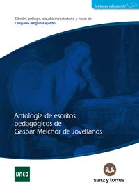 Antología de escritos pedagógicos de Gaspar Melchor de Jovellanos