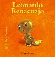 Bichitos Curiosos. Leonardo Renacuajo: Leonardo Renacuajo. Bichitos Curiosos: 26