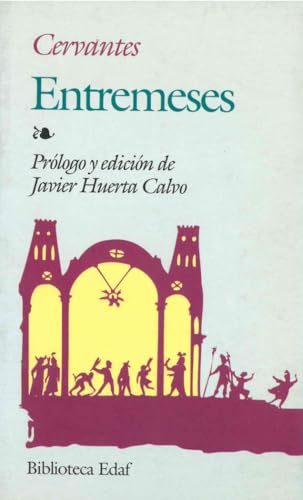 Entremeses (Biblioteca Edaf)