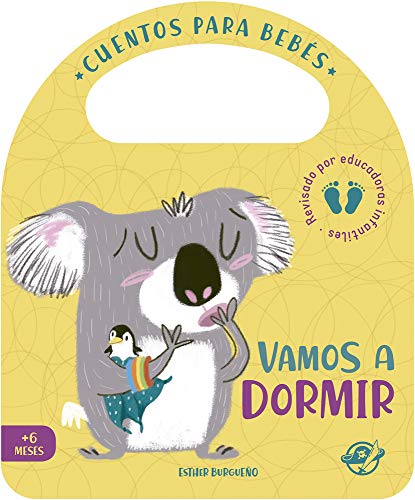 Vamos A Dormir: Un cuento de cartón para aprender a irse a la cama, interactivo, con una solapa y con una asa: 2 (Pasito a pasito me hago grandecito)