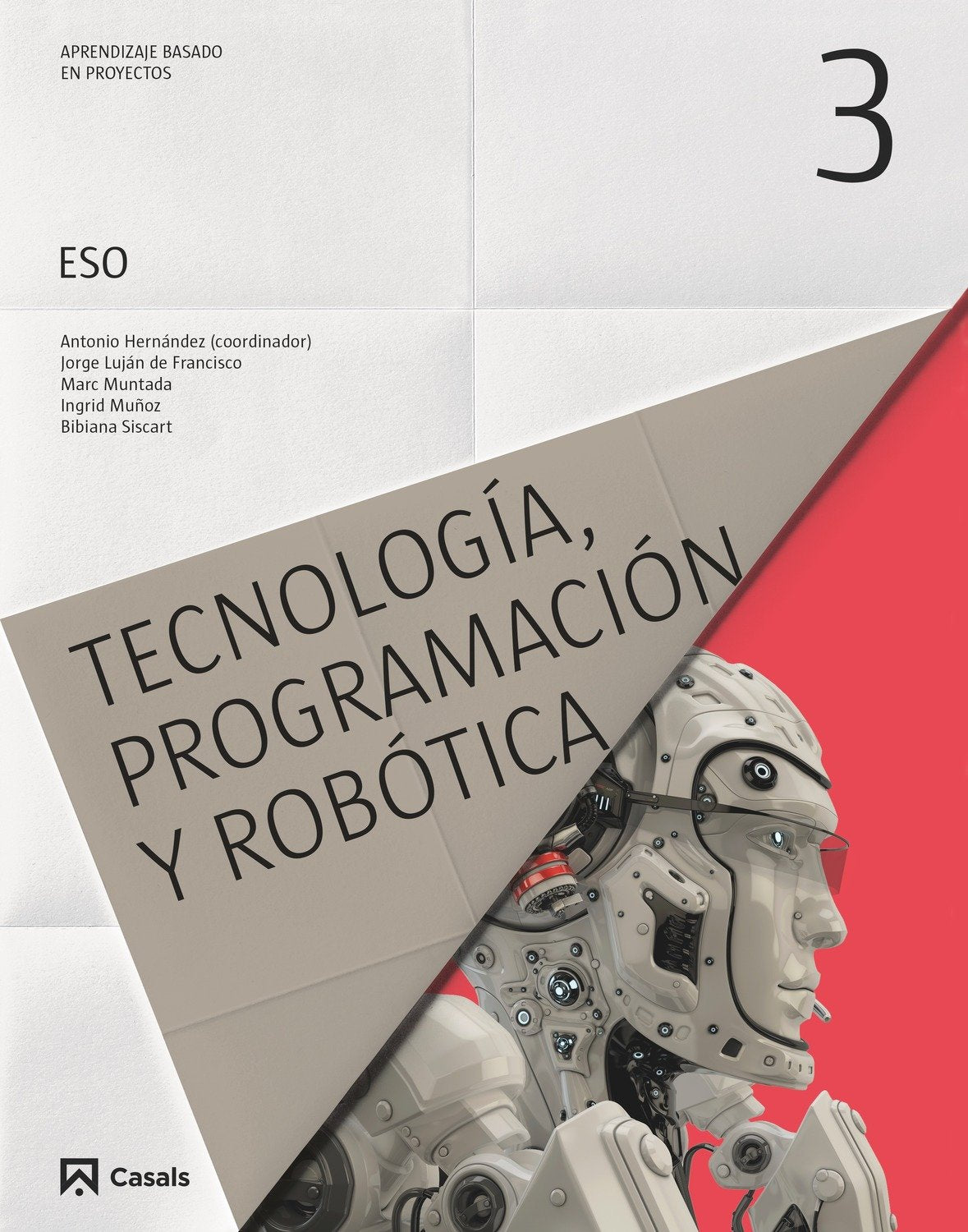 Programación, tecnología y robótica 3 ESO (2015) - 9788421860267 (SIN COLECCION)