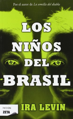 Los niños del Brasil (B DE BOLSILLO)