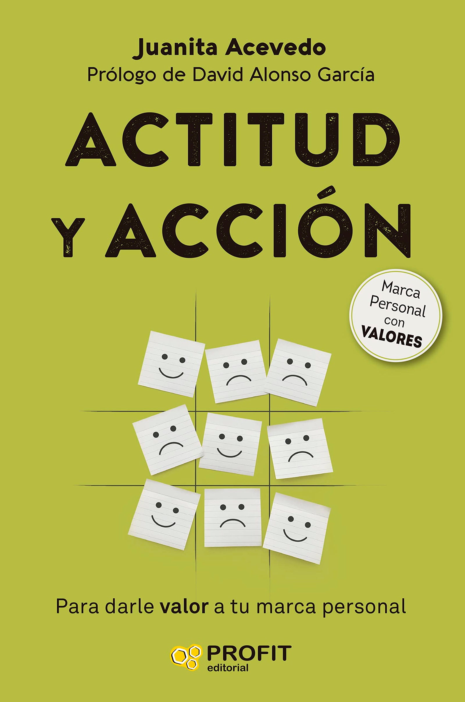 Actitud Y Accion - Para Darle Valor A Tu Marca Personal: Para darle más valor a tu marca personal (SIN COLECCION)