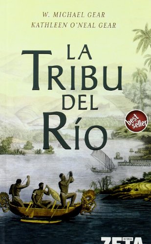 LA TRIBU DEL RIO (BEST SELLER ZETA BOLSILLO)