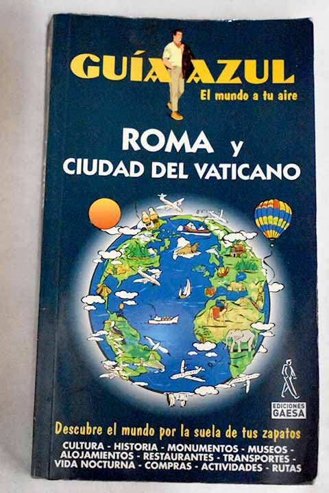 ROMA Y CIUDAD DEL VATICANO-GUIA AZUL (SIN COLECCION)
