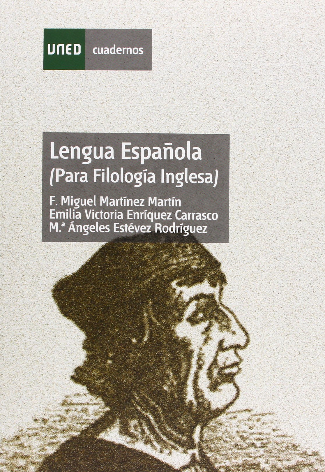 Lengua española para filología inglesa (CUADERNOS UNED)