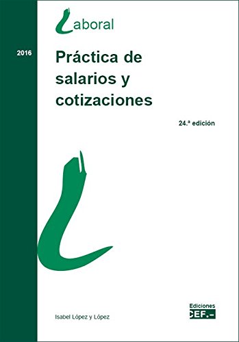Práctica de salarios y cotizaciones (SIN COLECCION)