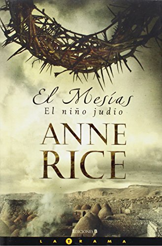 EL MESIAS. EL NIÑO JUDIO: 00000 (LA TRAMA)