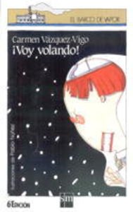 ¡Voy volando!: 33 (El Barco de Vapor Blanca)