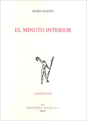 El minuto interior: 615 (Poesía. Adonais)