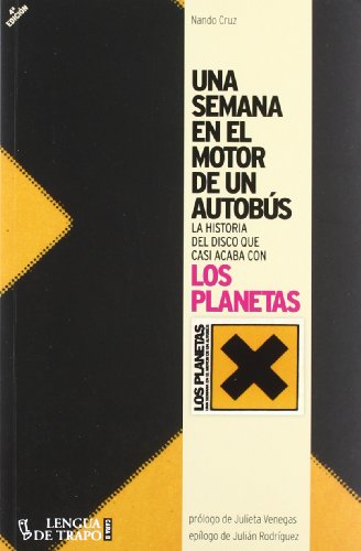 Una semana en el motor de un autobús: La Historia del Disco Que Casi Acaba Con Los Planetas (MUSICA)