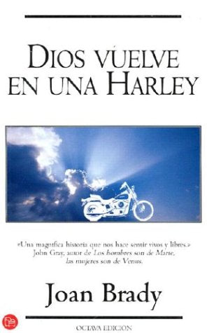 DIOS VUELVE EN UNA HARLEY (SIN COLECCION)