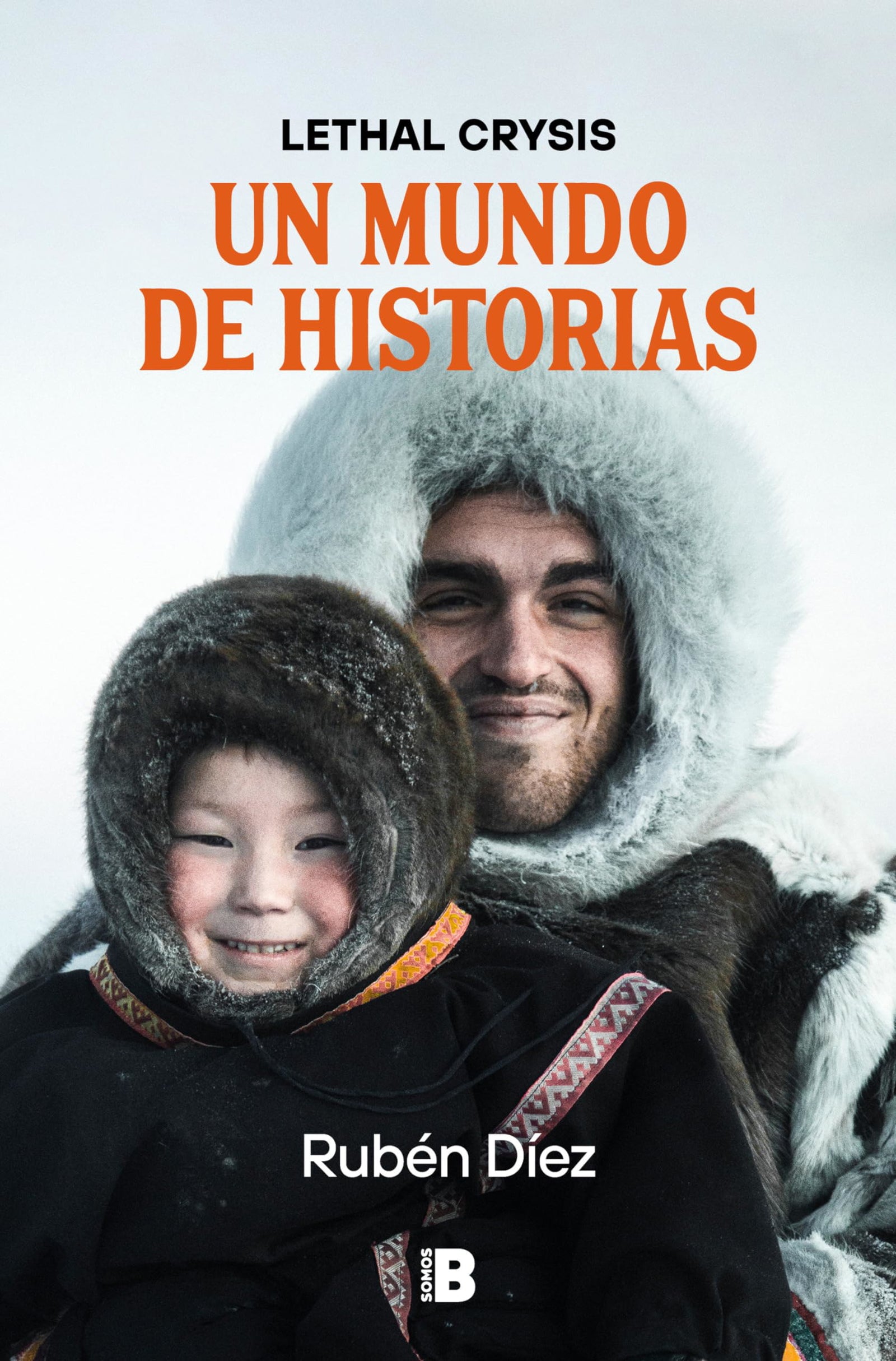 Un mundo de historias (Somos B)