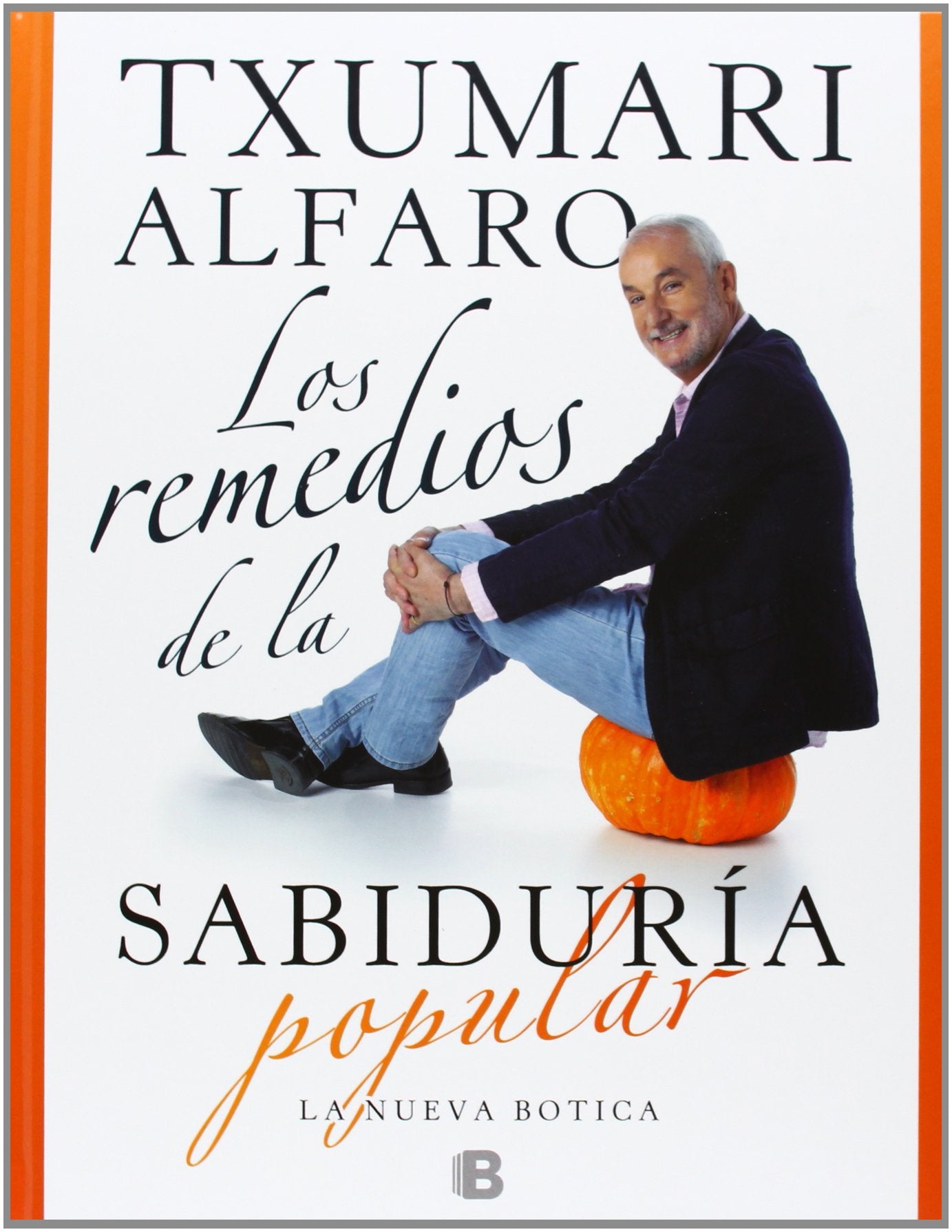 Los remedios de la sabiduría popular