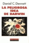 Peligrosa idea de darwin, la (Ensayo (galaxia))