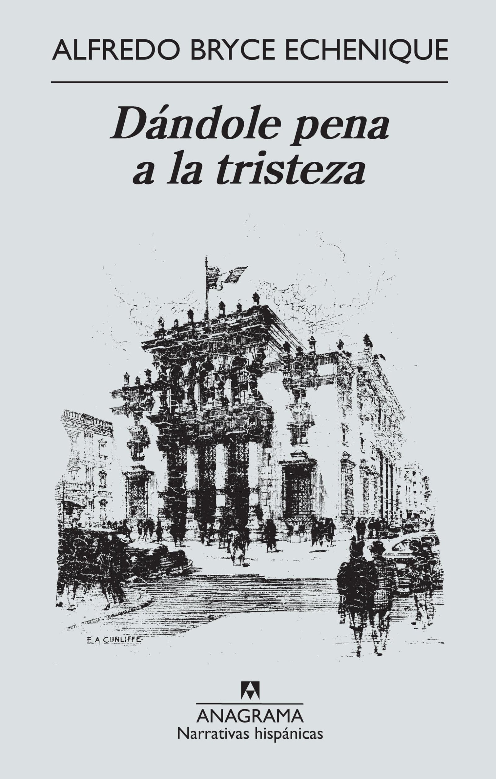 Dándole pena a la tristeza: 510 (Narrativas hispánicas)