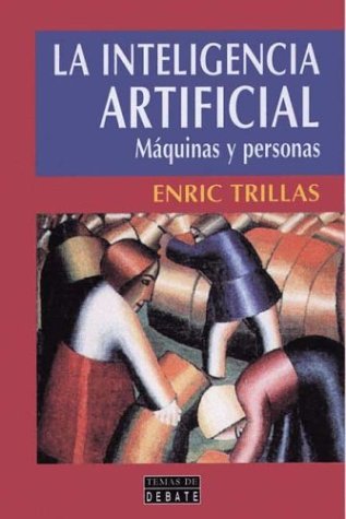 La inteligencia artificial maq. y personas (Bolsillo Z)