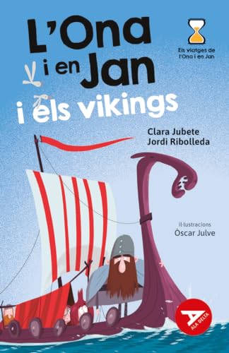 L'Ona i en Jan i els vikings: 65 (Ala Delta Sèrie Roja)