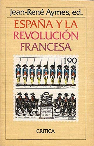 España y la revolucion francesa (Temas hispánicos)