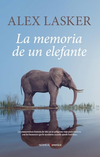 La memoria de un elefante (Novela)