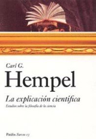 La explicación científica: Estudios sobre la filosofía de la ciencias: 1 (Surcos)