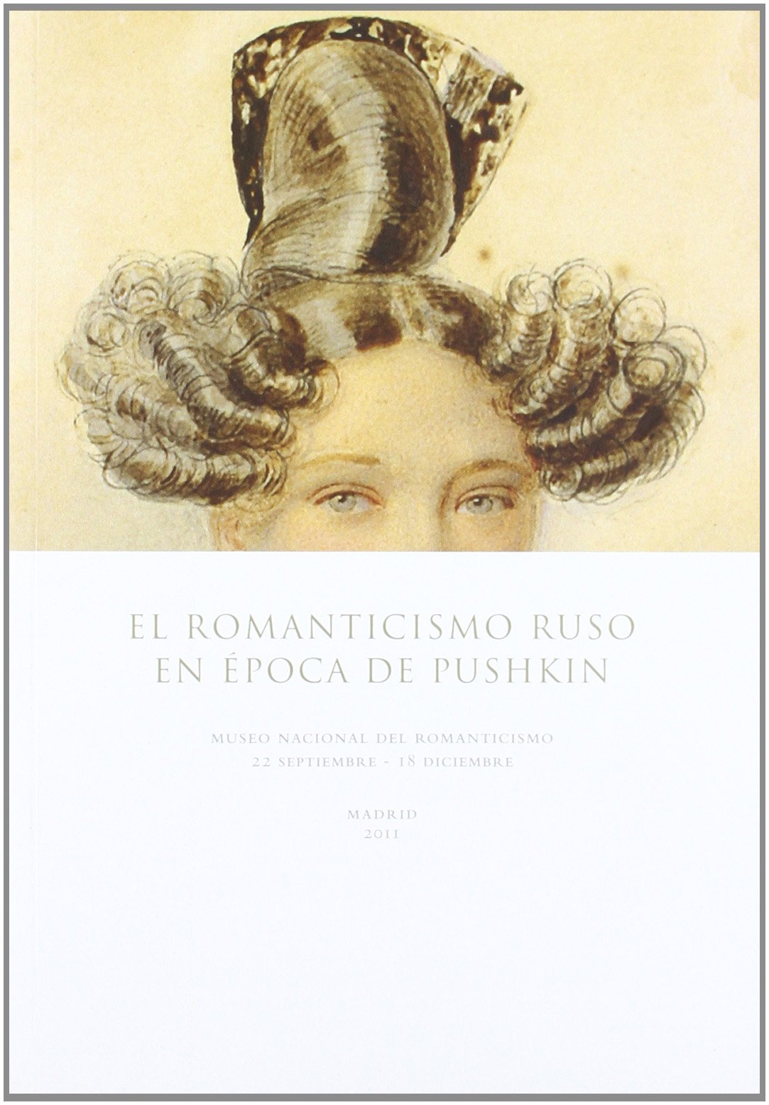 El Romanticismo ruso en la época de Pushkin