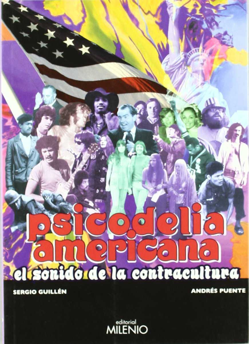 Psicodelia americana: El sonido de la contracultura: 32 (Música)