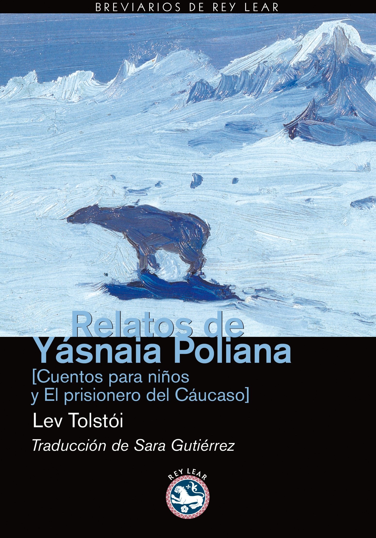 Relatos De Yasnaia Poliana (Breviarios de Rey Lear)