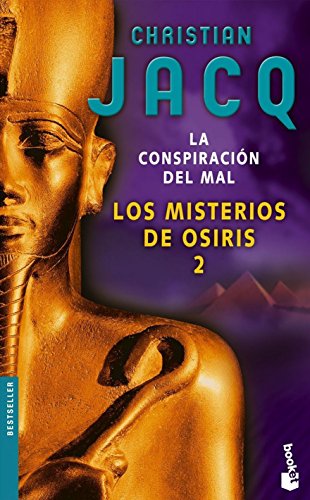 Los misterios de Osiris 2. La conspiración del mal: 1 (Bestseller)