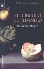 El circulo de juanelo
